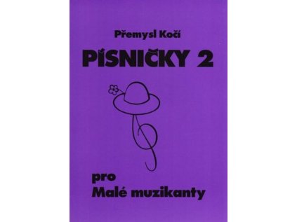 Písničky pro Malé muzikanty 2