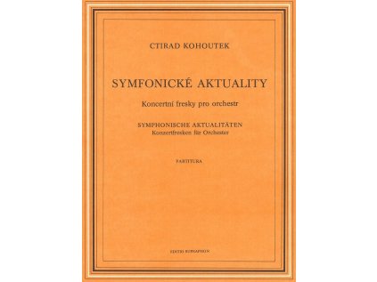 Symfonické aktuality  (Koncertní fresky pro orchestr)