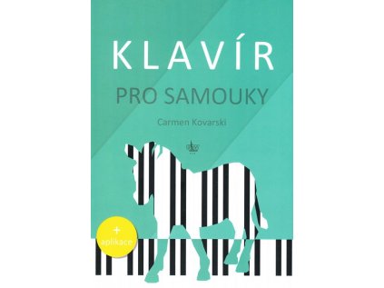 Klavír pro samouky + aplikace