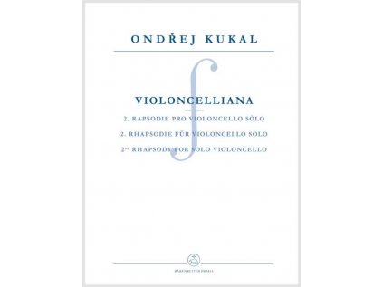 Violoncelliana - 2. rapsodie pro violoncello sólo op. 32