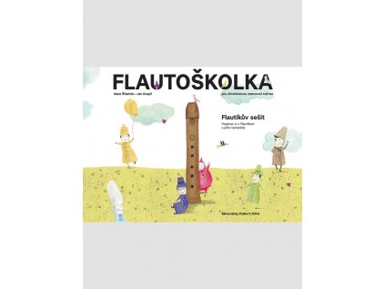 Flautoškolka - Flautíkův sešit pro děti
