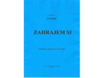 Zahrajem si