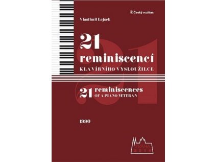 21 reminiscencí klavírního vysloužilce