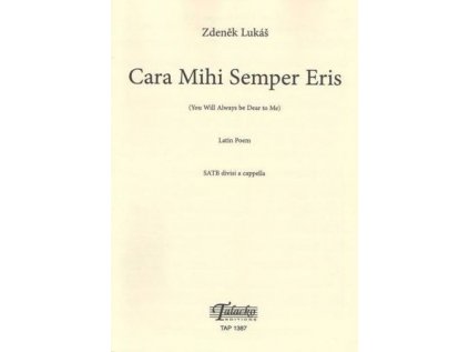 Cara Mihi Semper Eris op.171