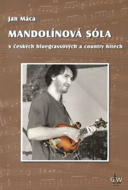 Mandolínová sóla v českých bluegrassových a country hitech + DVD