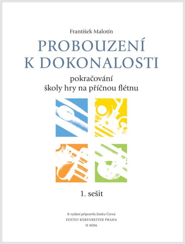 Škola hry na příčnou flétnu - Probouzení k dokonalosti - sešit 1