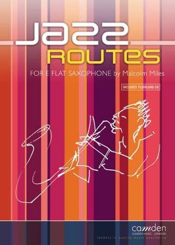 Jazz Routes for Eb Sax + CD