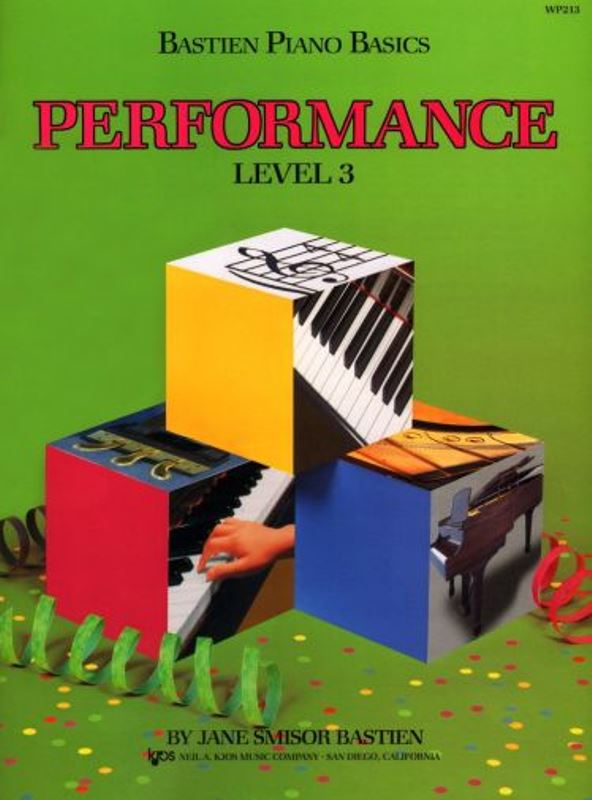 Bastien Piano Basics - Performance - Level 3