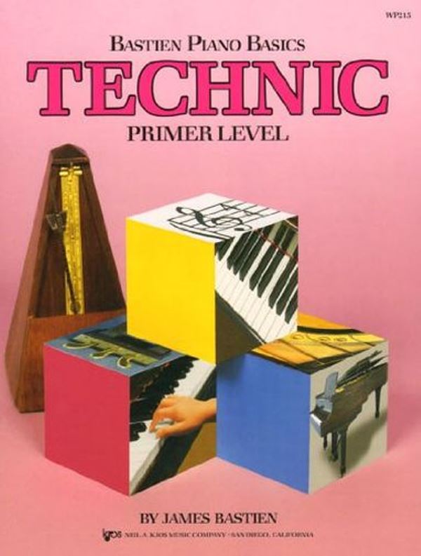 Bastien Piano Basics - Technic - Primer Level