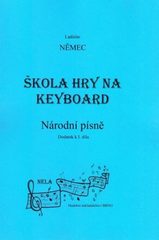 Škola hry na keyboard I. - národní písně