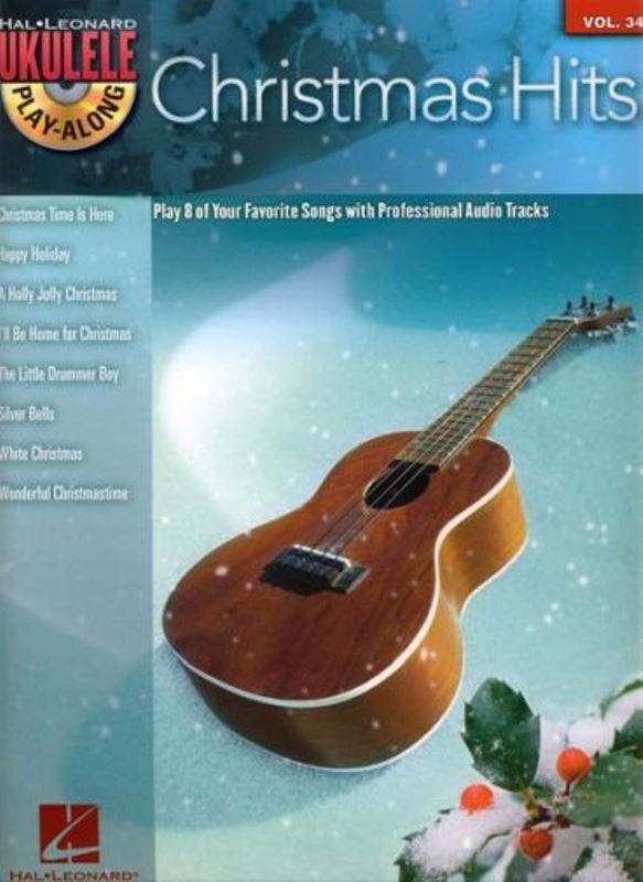 Ukulele Play-Along: Christmas Hits + CD