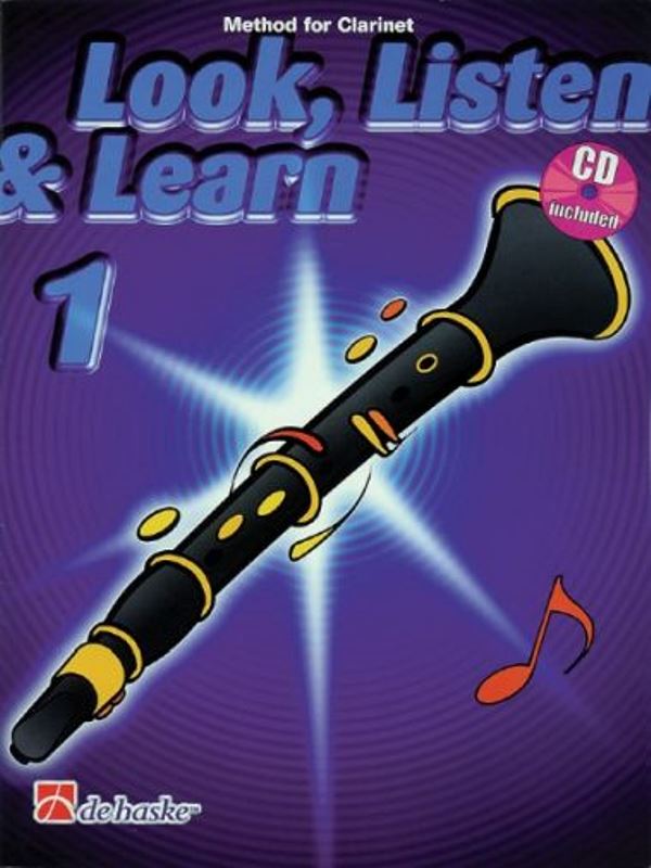 Look, Listen & Learn 1 - Method for Clarinet + CD