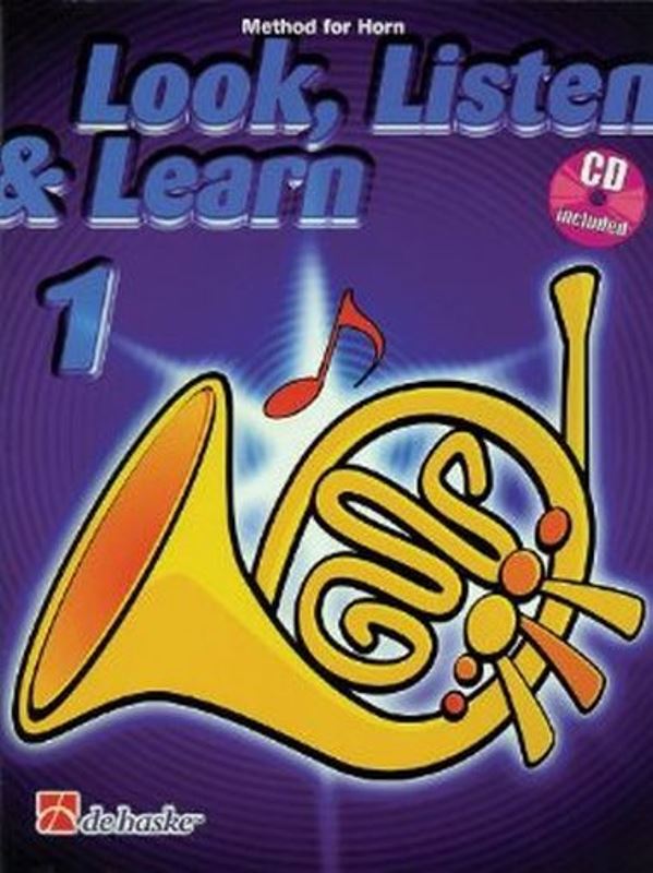 Look, Listen & Learn 1 - Method for Horn + CD