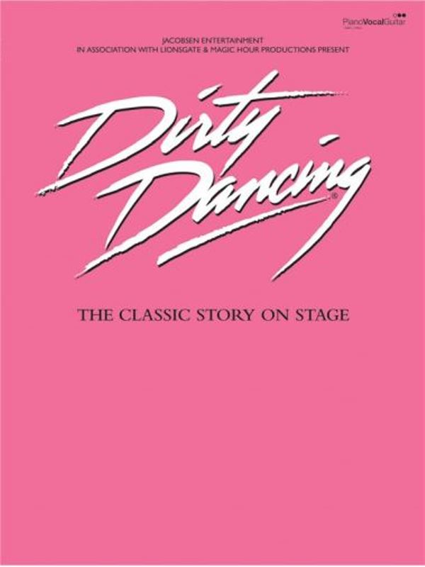 Dirty Dancing (Hříšný tanec)