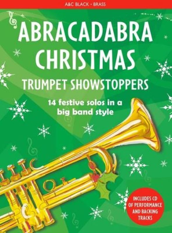 Abracadabra Christmas - Trumpet Showstoppers + CD