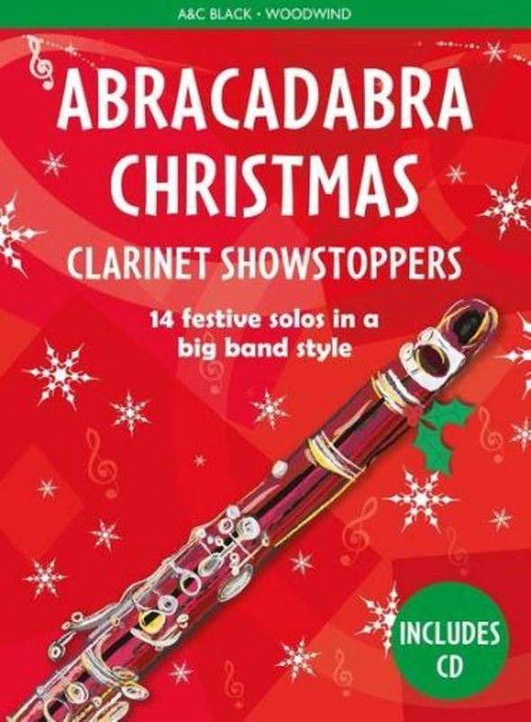 Abracadabra Christmas - Clarinet Showstoppers + CD