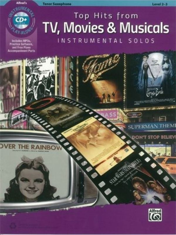 Top Hits From TV, Movies & Musicals - Tenor Saxophone + CD