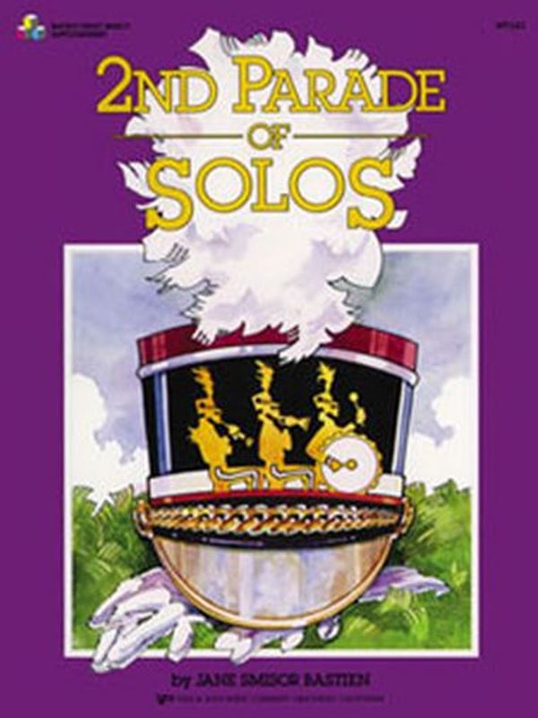 Bastien Piano Basics - 2nd Parade Of Solos