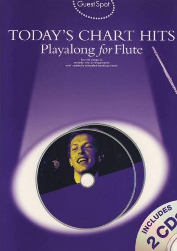 Guest Spot: Today's Chart Hits - Playalong for Flute + 2CD