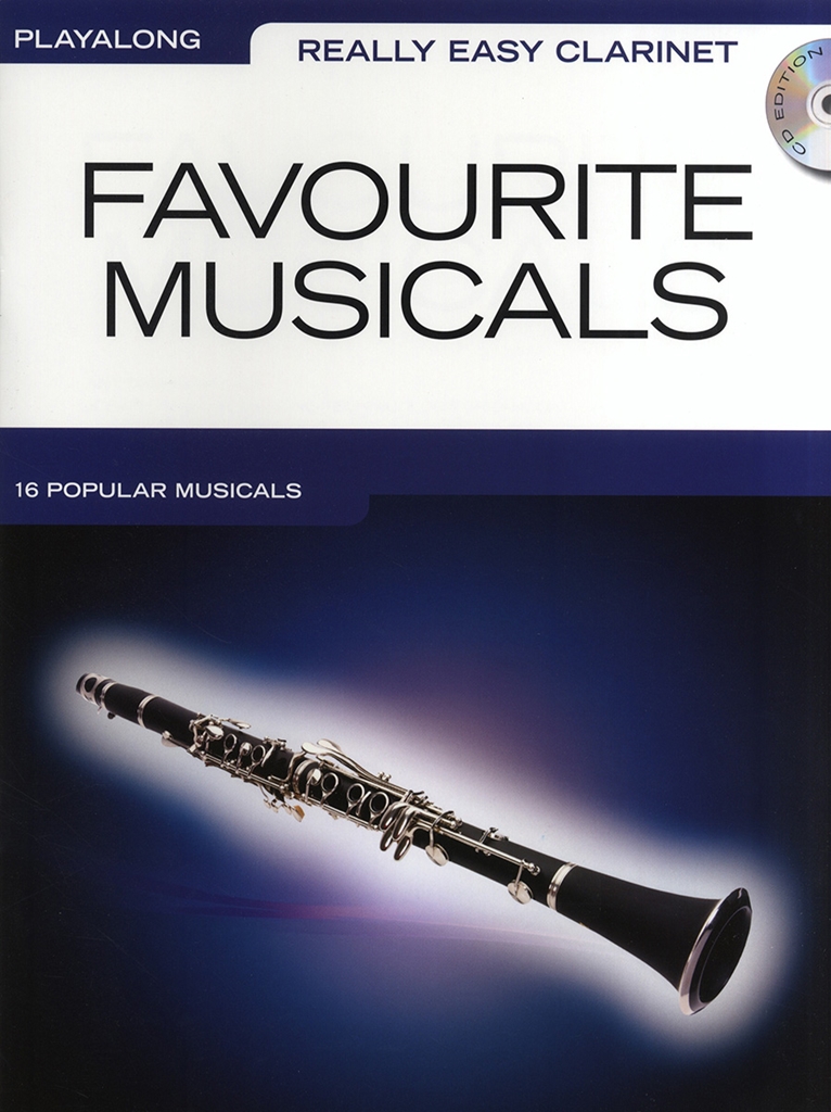 Really Easy Clarinet - Favourite Musicals + CD
