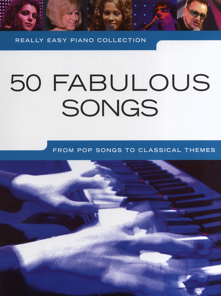 Really Easy Piano Collection - 50 Fabulous Songs