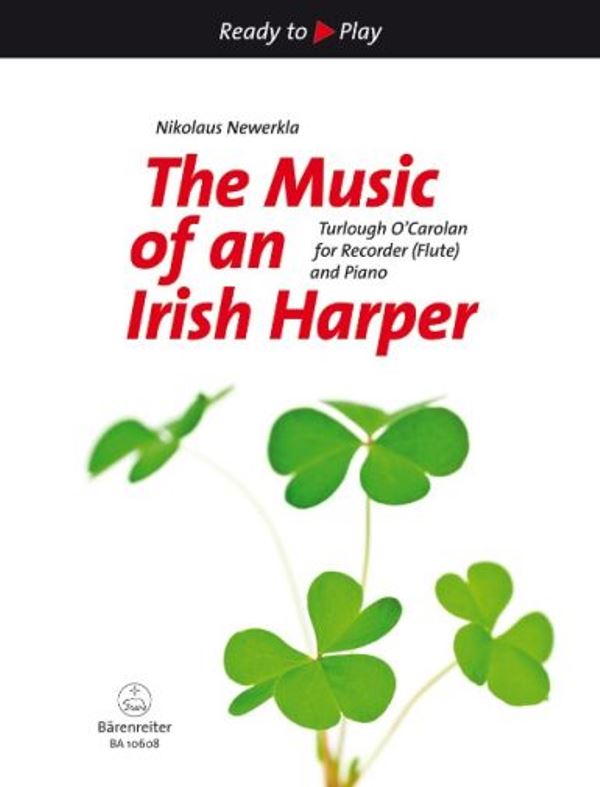 Ready to Play - The Music of an Irish Harper for Recorder (Flute) and Piano