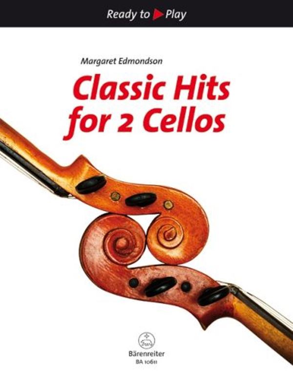 Ready to Play - Classic Hits for 2 Cellos