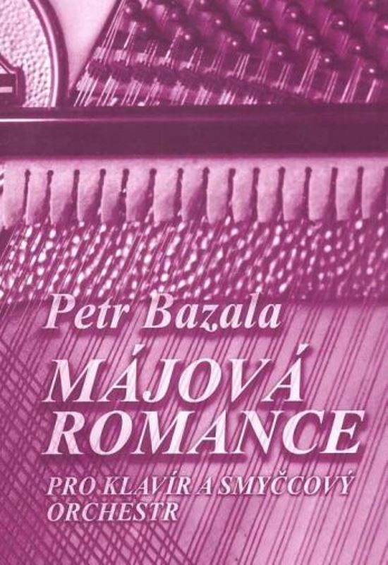 Májová romance pro klavír a smyčcový orchestr + CD