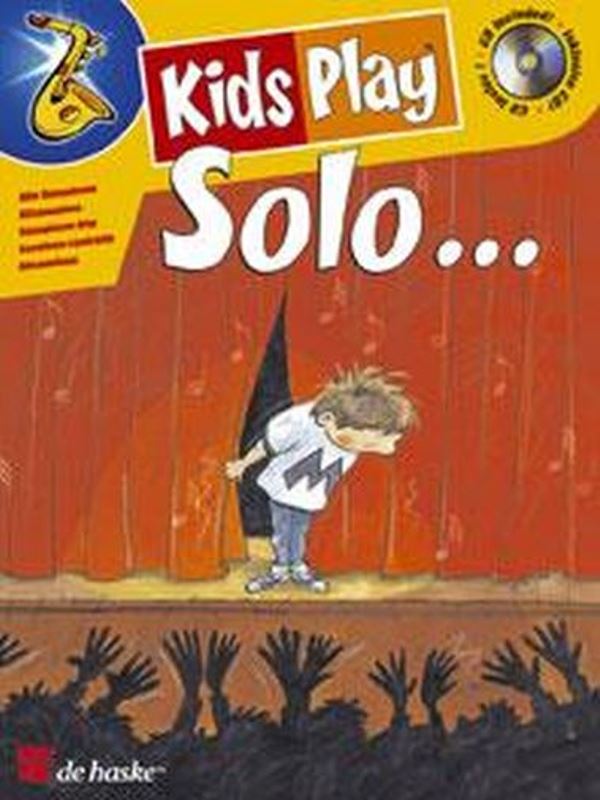 Kids Play Solo... - Alto Saxophone + CD