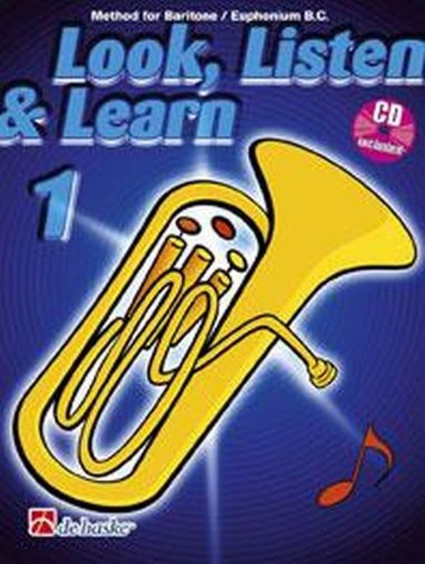 Look, Listen & Learn 1 - Method for Baritone / Euphonium + CD