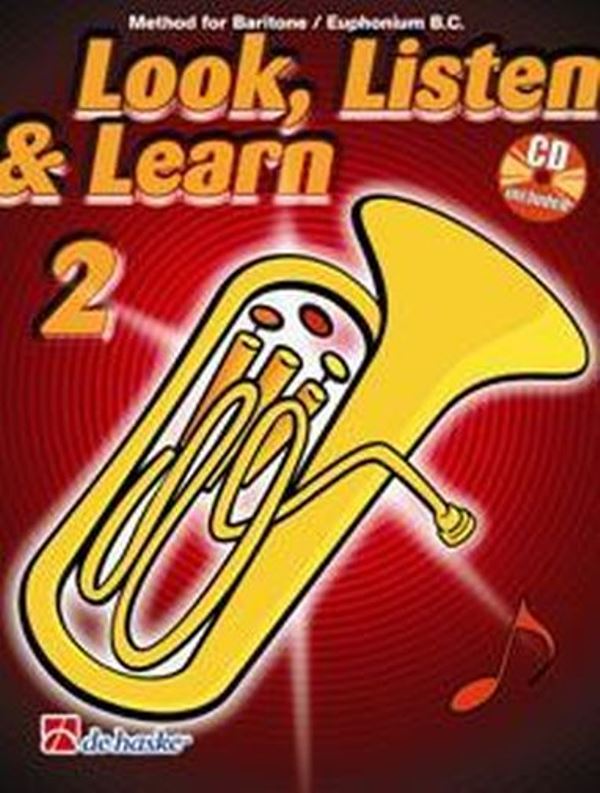 Look, Listen & Learn 2 - Method for Baritone / Euphonium + CD