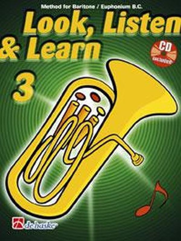 Look, Listen & Learn 3 - Method for Baritone / Euphonium + CD