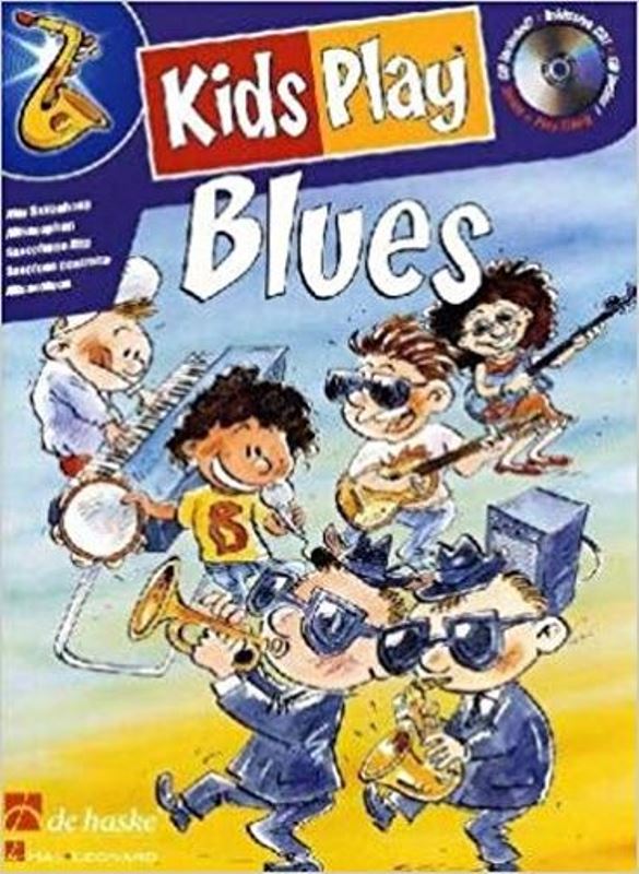 Kids Play Blues - Alto Saxophone + CD