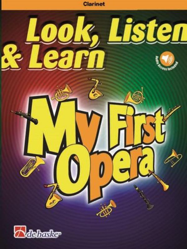 Look, Listen & Learn - My First Opera for Clarinet + audio online