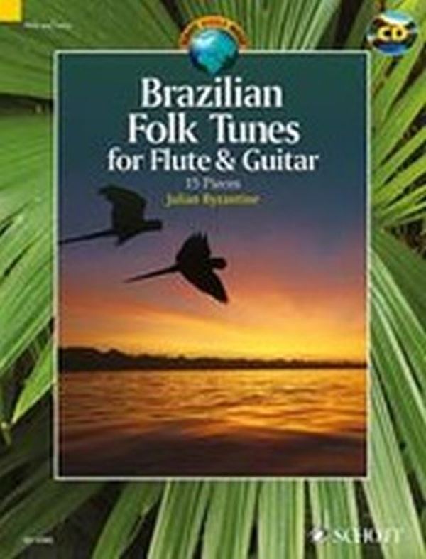 Brazilian Folk Tunes for Flute & Guitar + CD