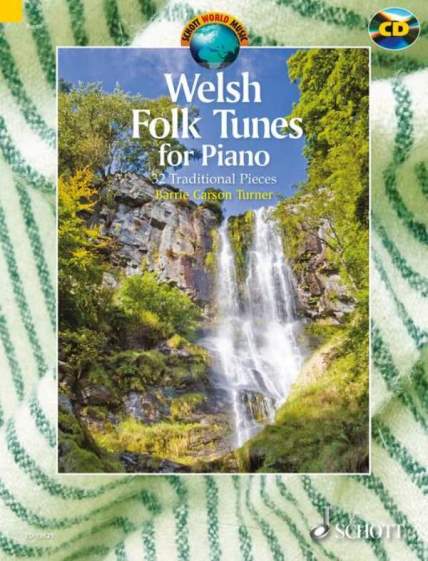 Welsh Folk Tunes for Piano + CD