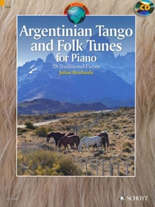 Argentinian Tango and Folk Tunes for Piano + CD