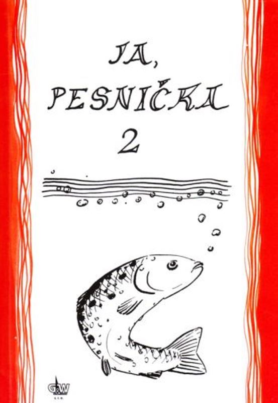 Ja, pesnička 2