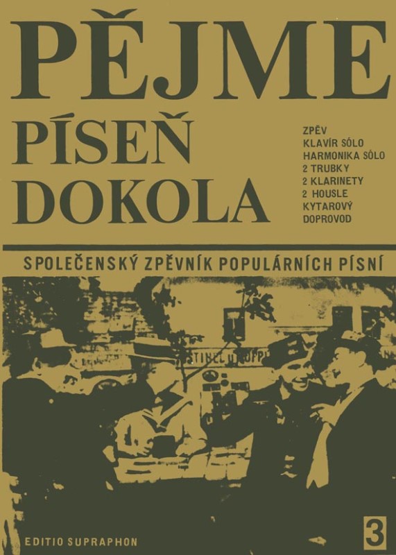 Pějme píseň dokola 3 (Společenský zpěvník populárních písní)