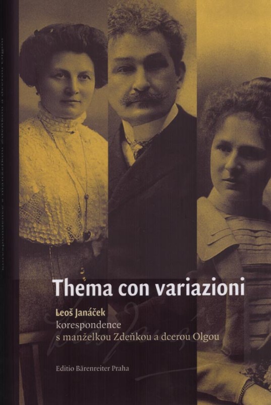 Thema con variazioni - Leoš Janáček - korespondence s manželkou