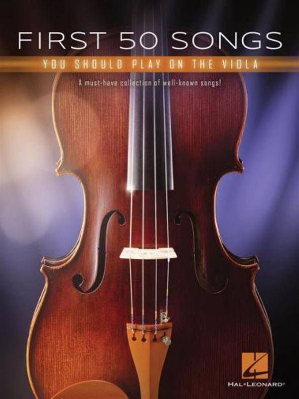 First 50 Songs You Should Play on Viola