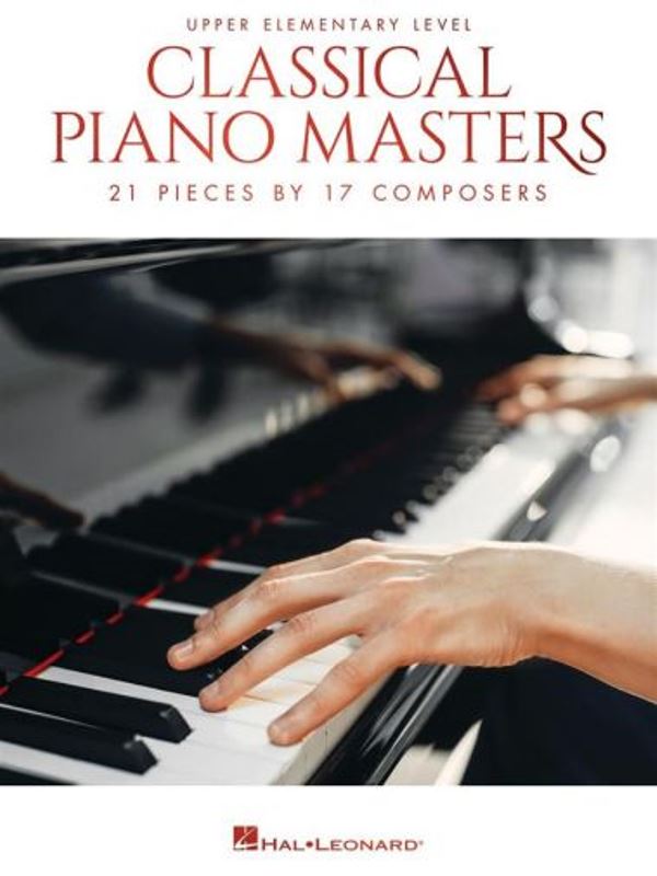 Classical Piano Masters - Upper Elementary
