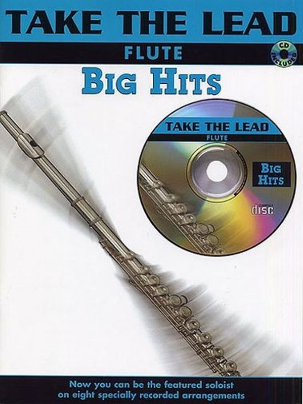 Take the Lead: Big Hits - Flute + CD