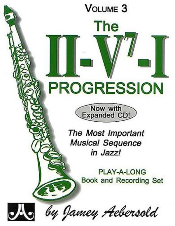 Aebersold Vol. 3: The II/V7/I Progression + CD