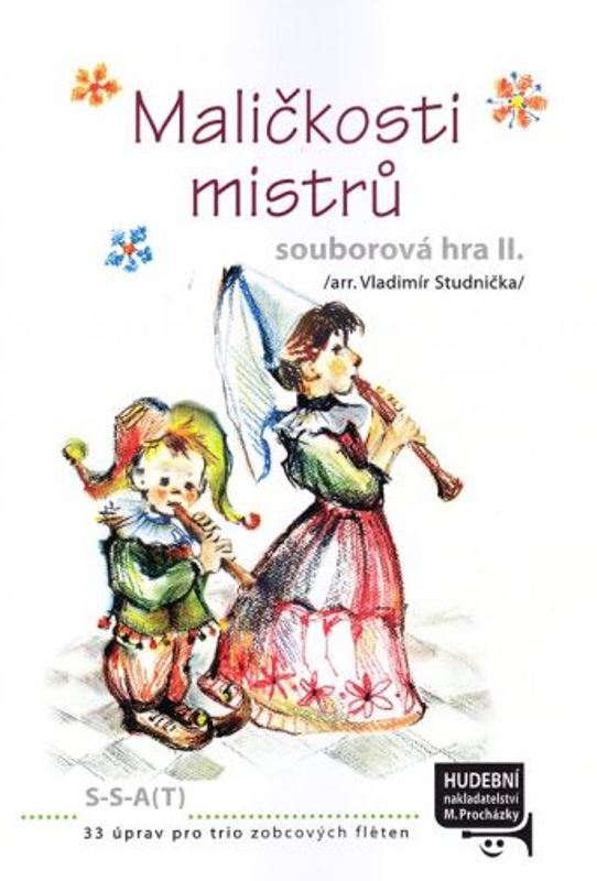 Maličkosti mistrů - souborová hra II.