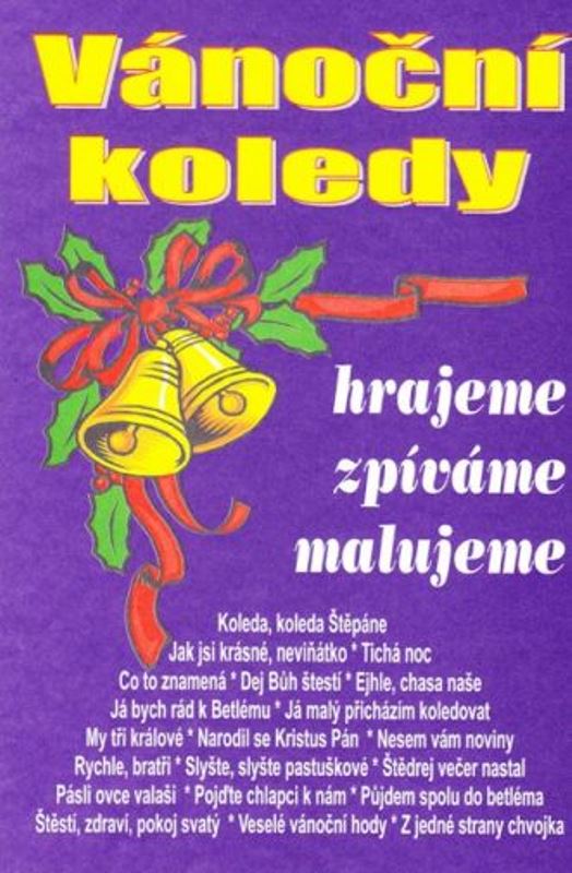 Vánoční koledy - hrajeme, zpíváme, malujeme