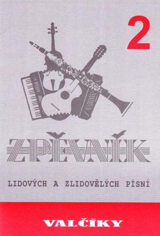 Zpěvník - Valčíky 2