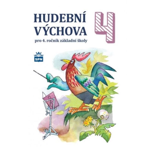 Hudební výchova pro 4. ročník ZŠ - učebnice