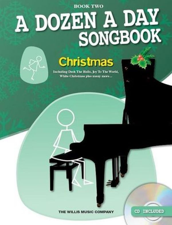 A Dozen A Day - Christmas Songbook 2 for Piano + CD