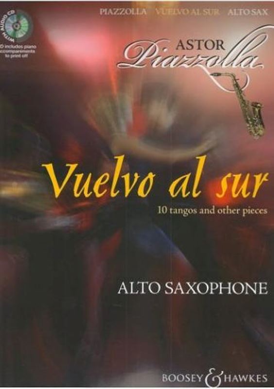 Vuelvo al sur (10 tangos and other pieces) + CD - Alt Saxofon